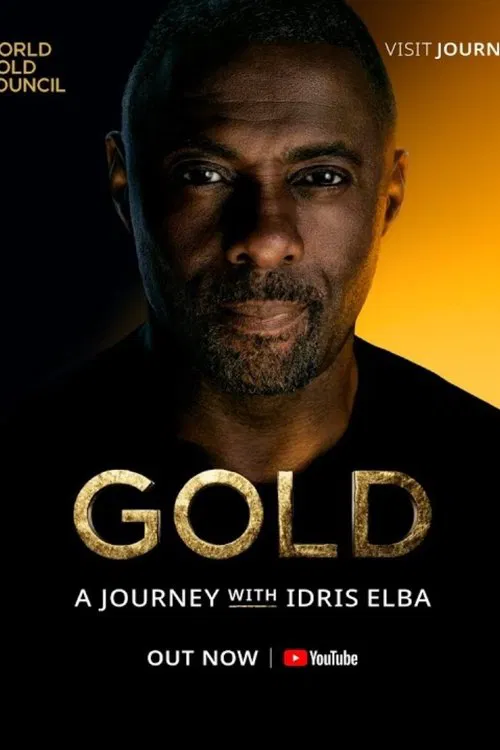Gold: A Journey with Idris Elba movie poster