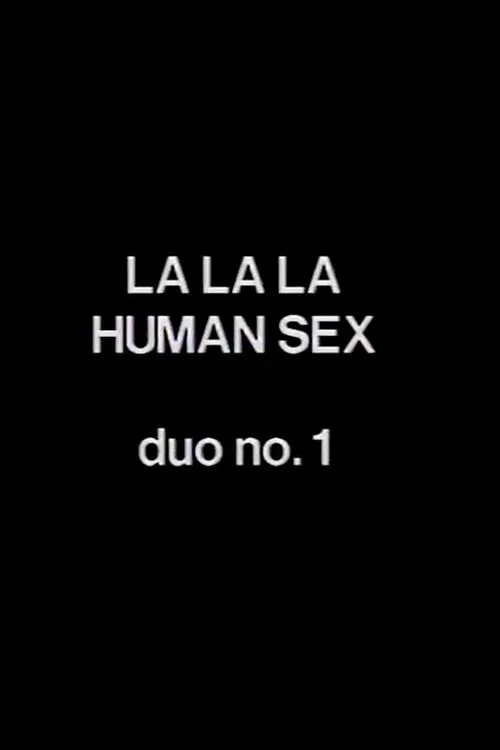 La La La Human Sex Duo No. 1 movie poster