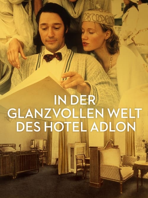 In der glanzvollen Welt des Hotel Adlon movie poster