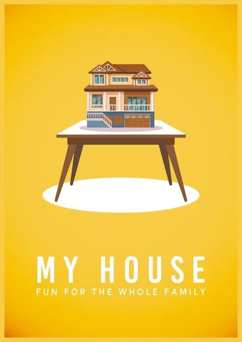 My House movie poster