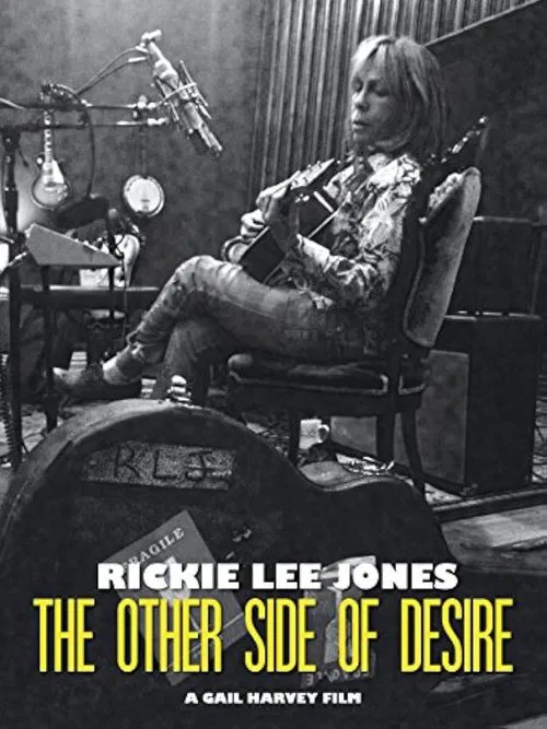 Poster do filme Rickie Lee Jones: The Other Side of Desire