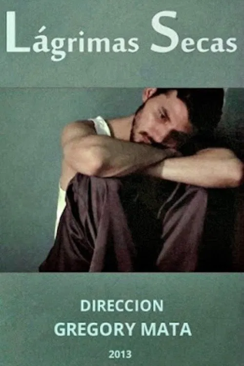 Poster do filme Lágrimas secas
