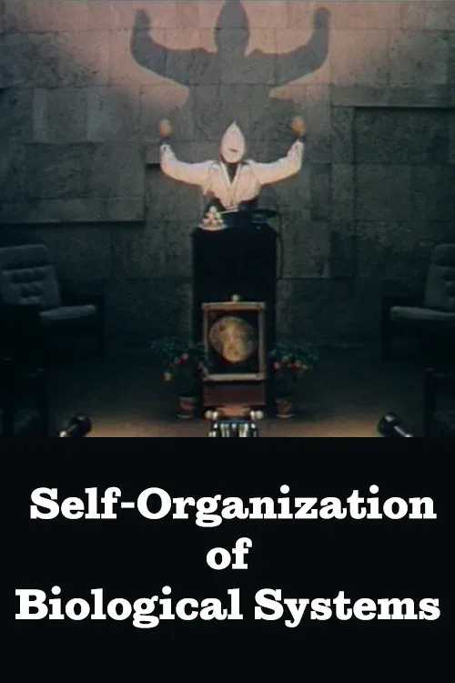 Self-Organization of Biological Systems movie poster