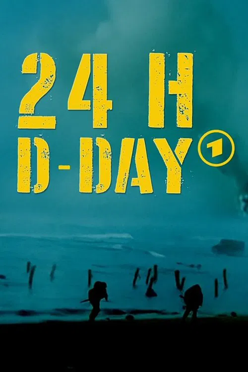 24 h D-Day movie poster