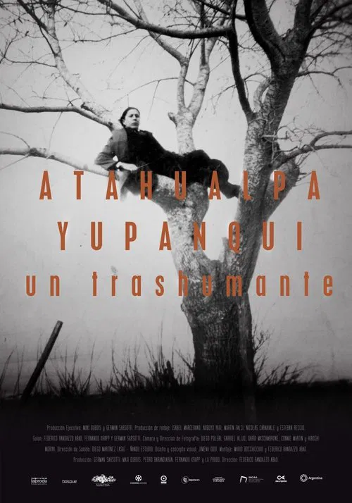 Atahualpa Yupanqui, un trashumante movie poster