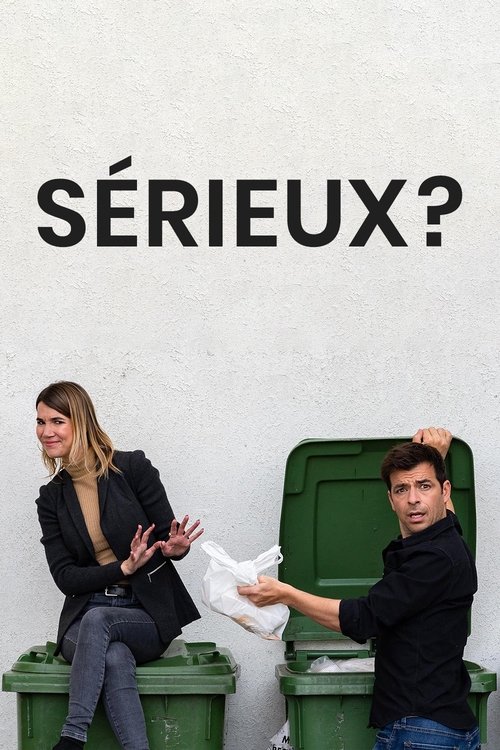 Sérieux ? tv show poster