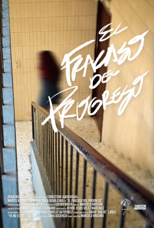 El Fracaso del Progreso movie poster