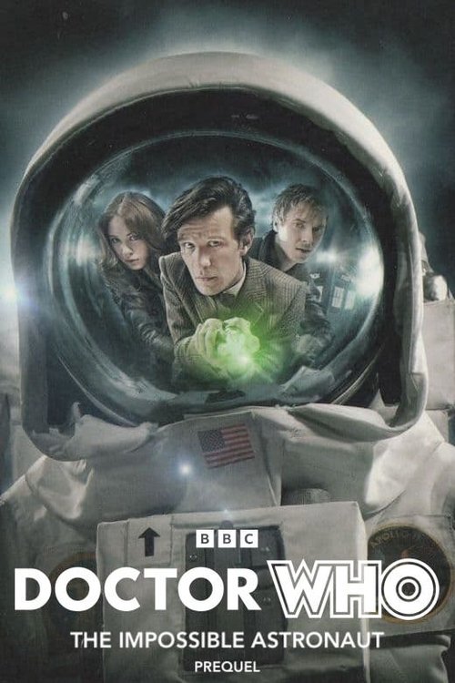 Doctor Who: The Impossible Astronaut Prequel movie poster