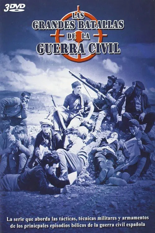 Las Grandes Batallas de la Guerra Civil Española tv show poster