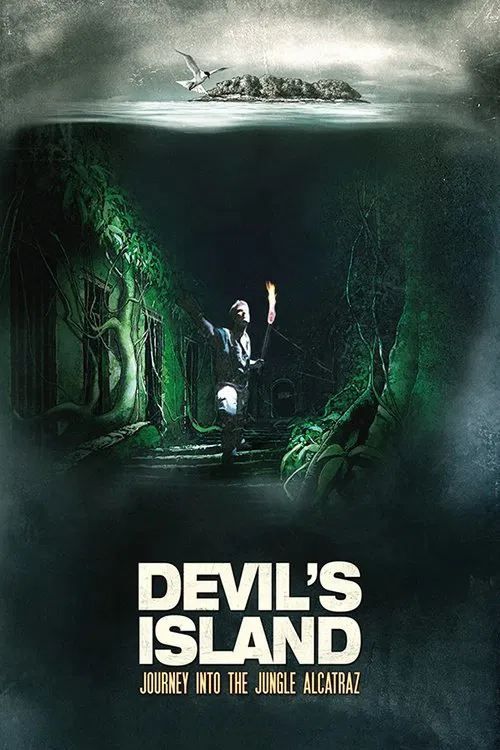 The Devil's Island: Journey Into Jungle Alcatraz movie poster