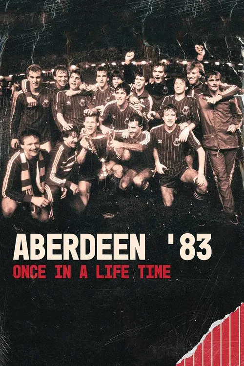 Aberdeen '83: Once in a Lifetime movie poster