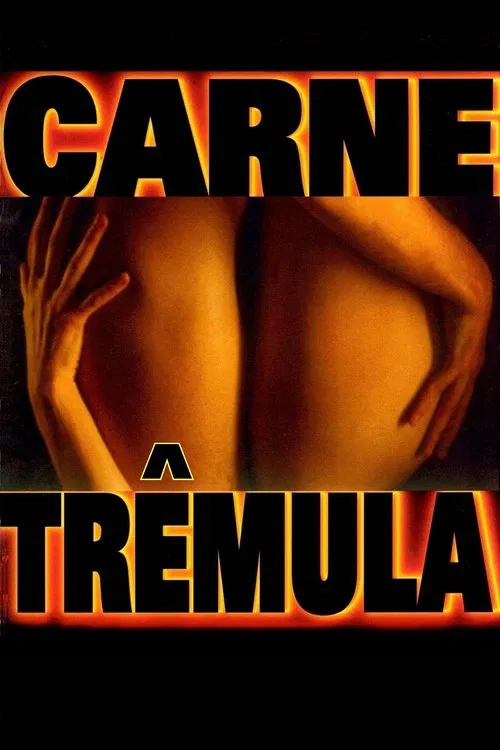 Poster do filme Carne Trêmula