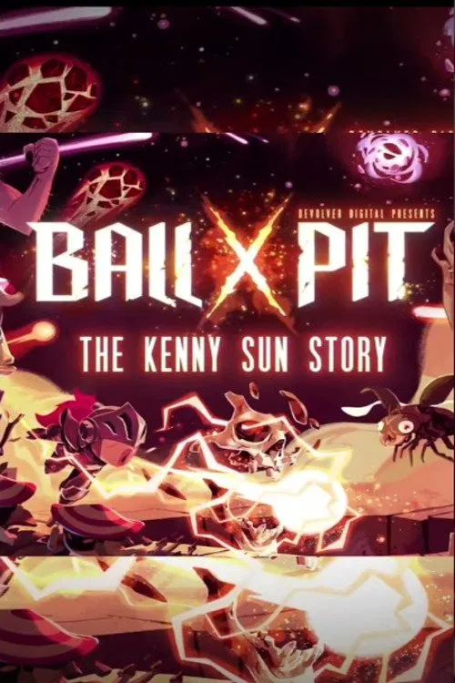 Devolver Digital Presents BALL x PIT: The Kenny Sun Story movie poster