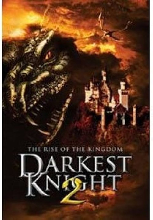 Darkest Knight 2: The Rise of the Kingdom movie poster