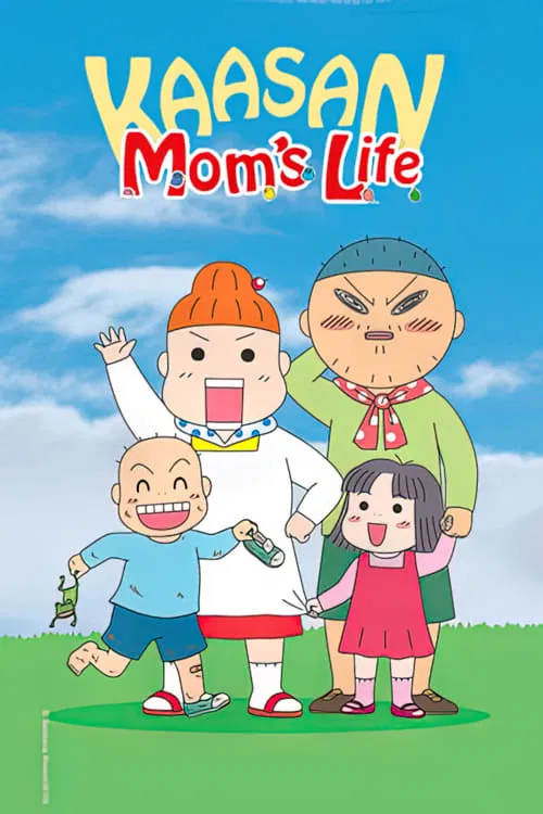 Kaasan Mom's Life tv show poster