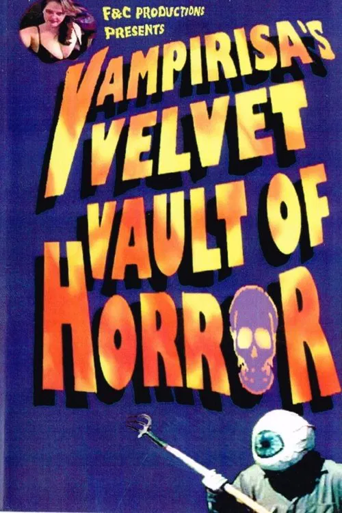 Vampirisa's Velvet Vault Of Horror! movie poster