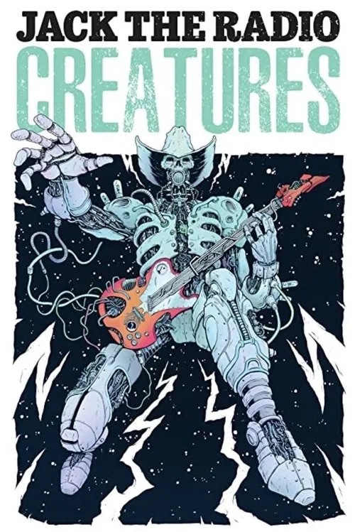 Jack the Radio: Creatures movie poster