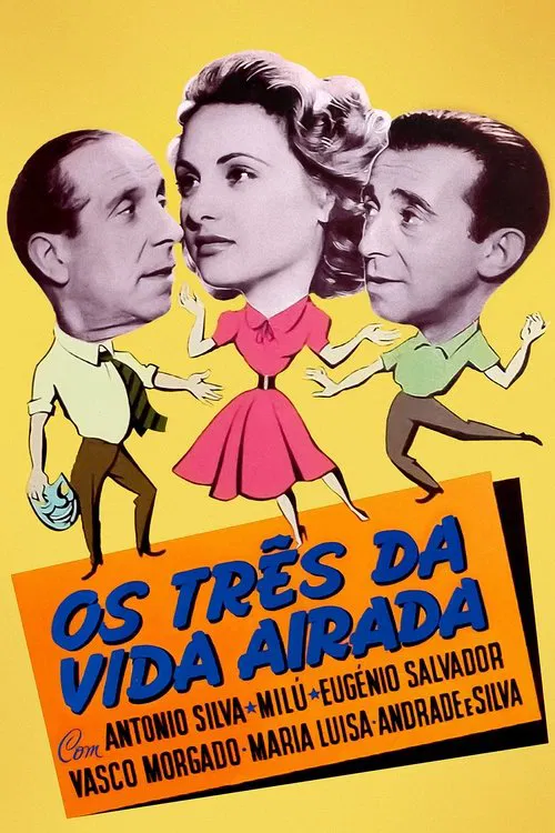 Os Três da Vida Airada movie poster