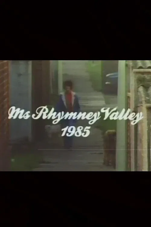 Ms Rhymney Valley movie poster
