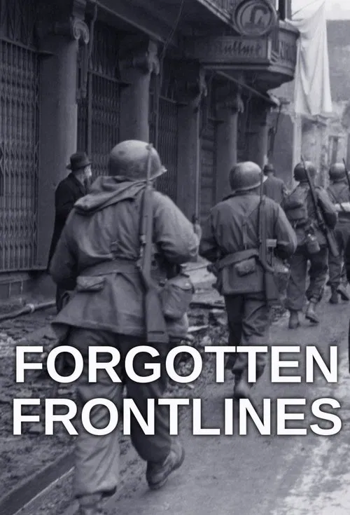 Forgotten Frontlines tv show poster