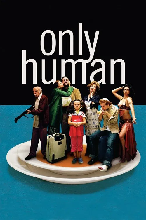 Only Human movie poster