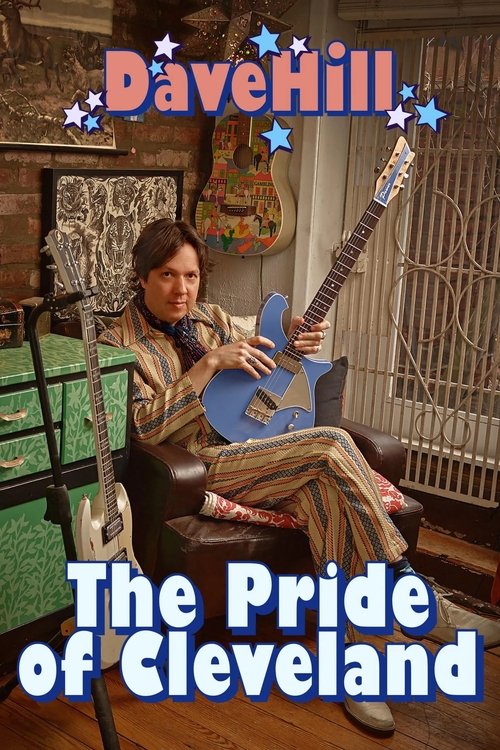 Poster do filme Dave Hill: The Pride Of Cleveland