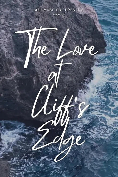 The Love at Cliff's Edge movie poster