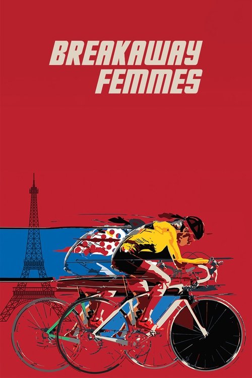 Breakaway Femmes movie poster