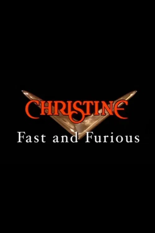 Christine: Fast and Furious movie poster