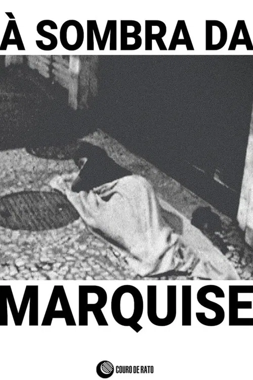 Poster do filme À Sombra da Marquise