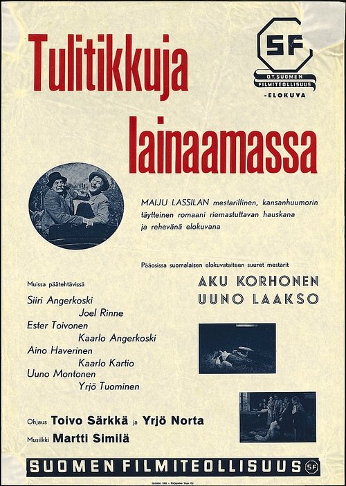 Tulitikkuja lainaamassa movie poster