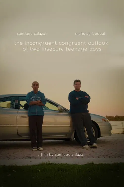 Poster do filme The Incongruent Congruent Outlook of Two Insecure Teenage Boys