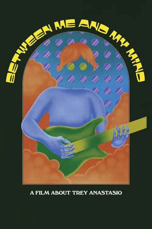 Poster do filme Between Me and My Mind
