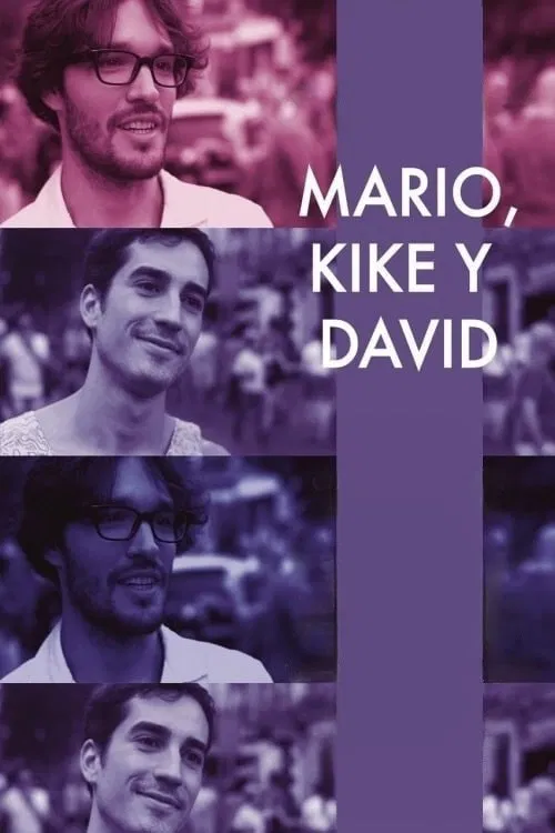 Mario, Kike and David movie poster