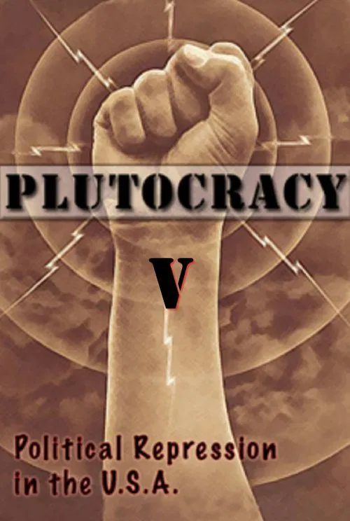Poster do filme Plutocracy V: Subterranean Fire