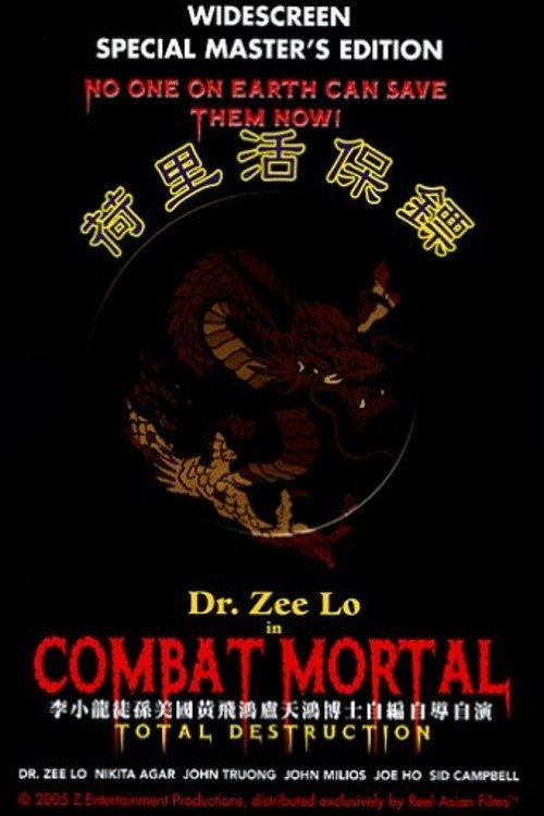 Poster do filme Combat Mortal: Total Destruction