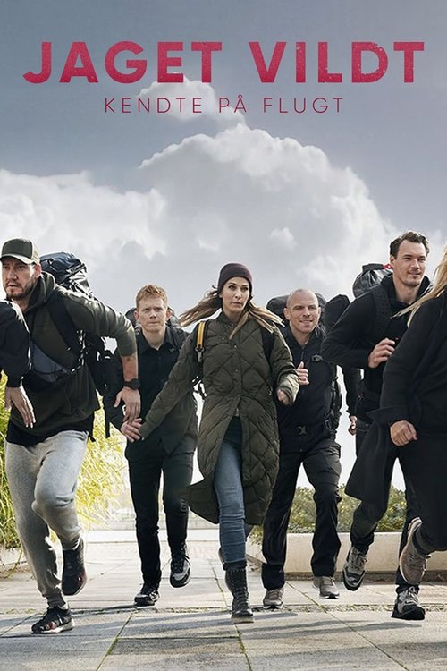 Jaget Vildt - Kendte på flugt tv show poster