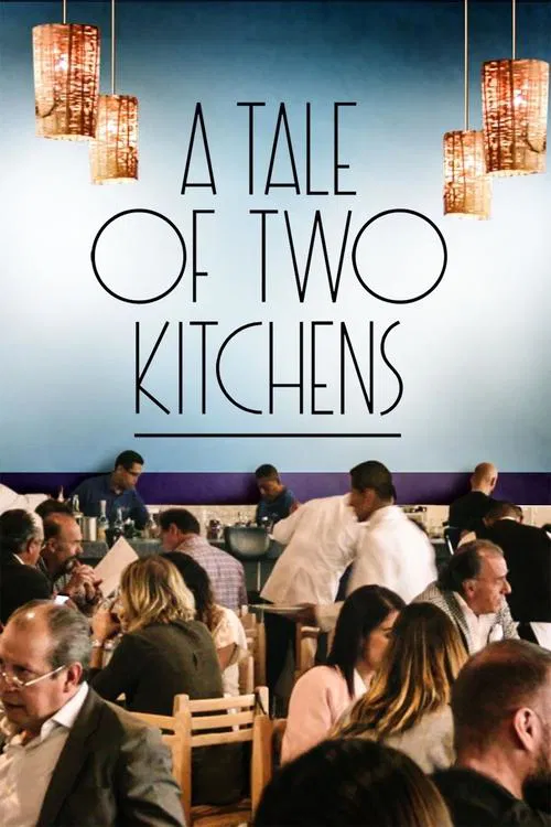 A Tale of Two Kitchens movie poster