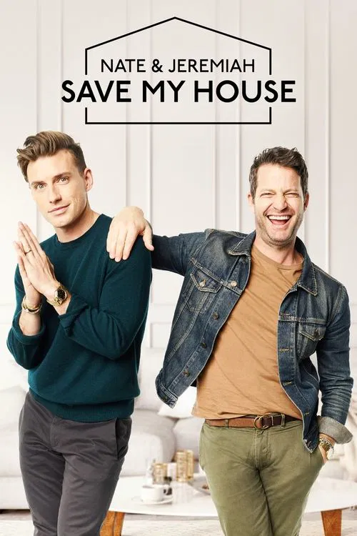 Nate & Jeremiah Save My House tv show poster
