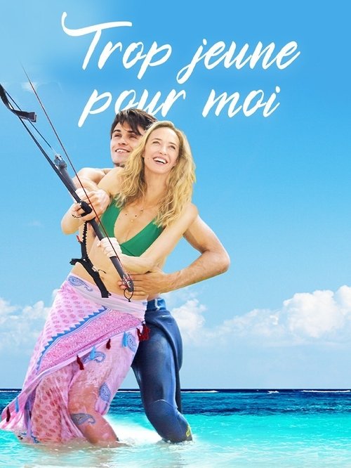 Trop jeune pour moi movie poster
