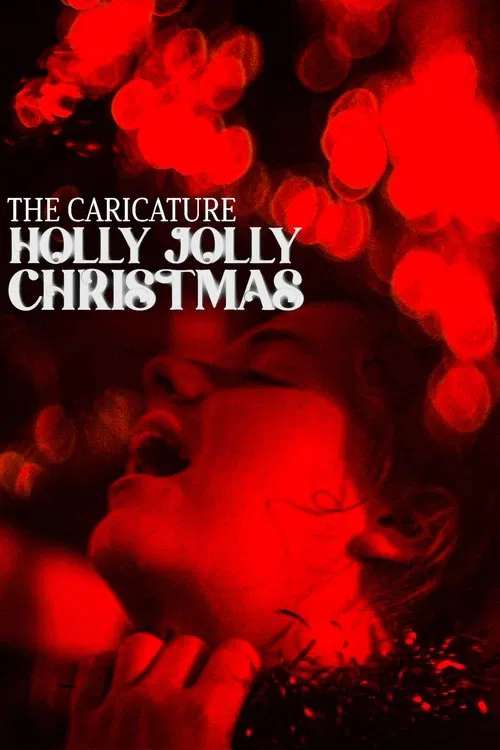 The Caricature: Holly Jolly Christmas movie poster