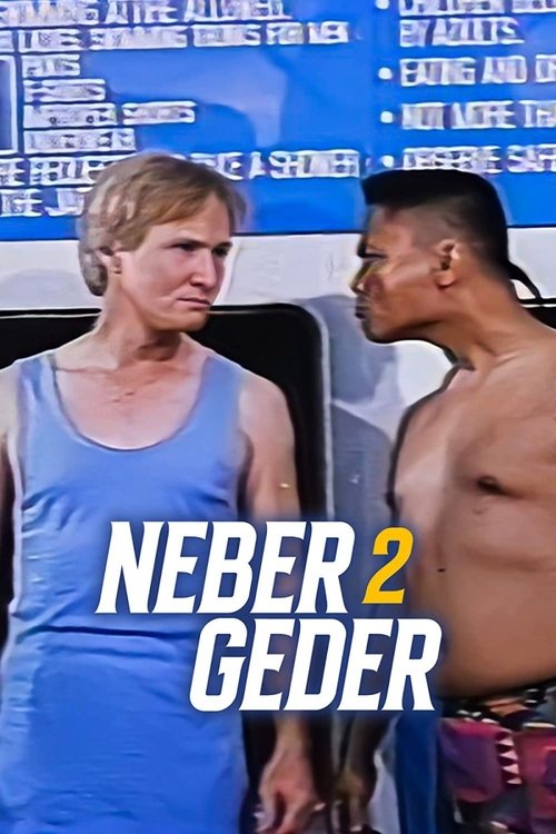 Neber 2 Geder movie poster