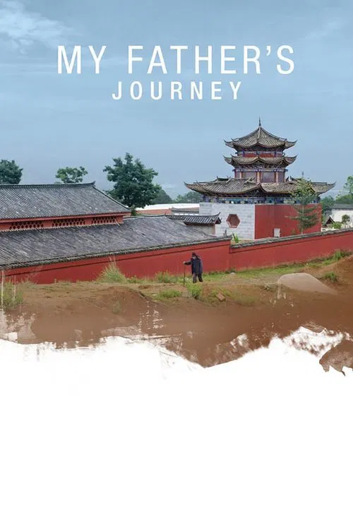 My Father's Journey movie poster