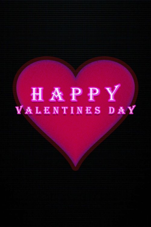 Happy Valentines Day movie poster