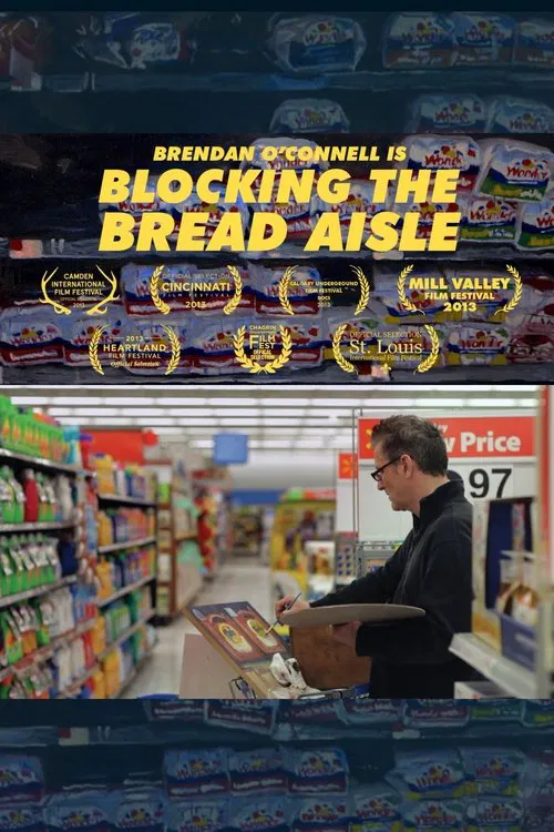 Poster do filme Brendan O’Connell Is Blocking the Bread Aisle