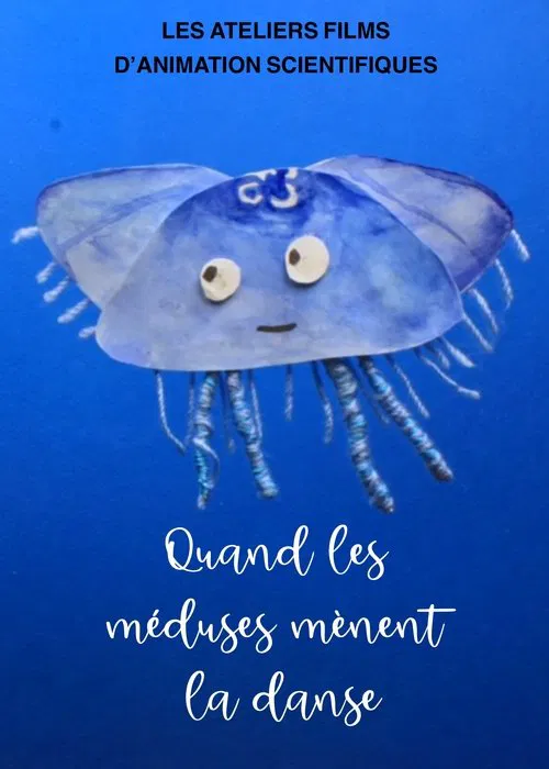 Quand les méduses mènent la danse movie poster