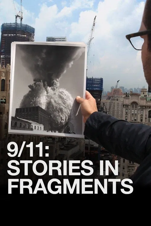 9/11: Stories in Fragments movie poster