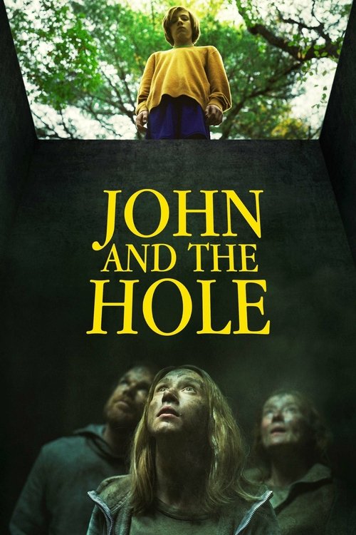 John and the Hole movie poster