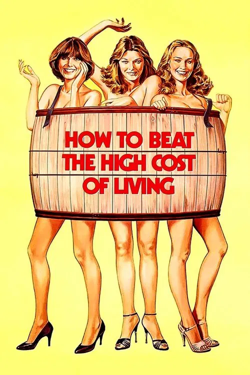 How to Beat the High Cost of Living movie poster