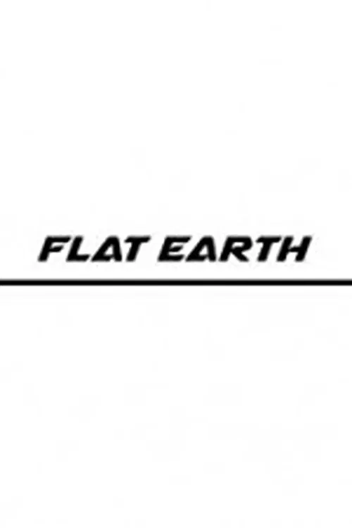 Flat Earth movie poster